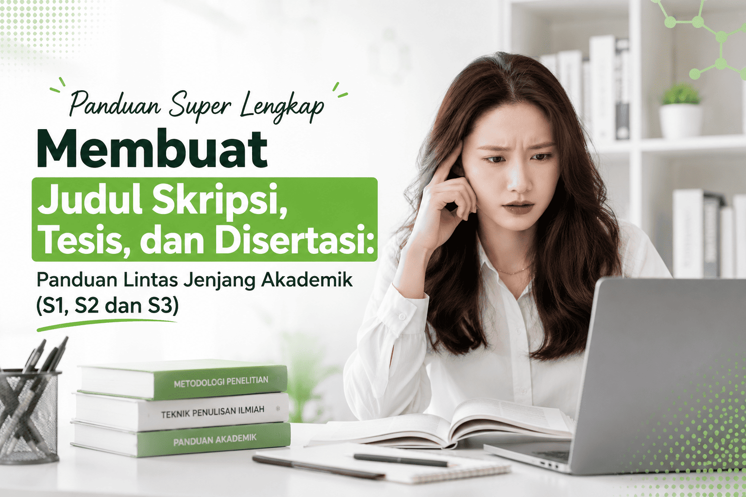 Cara Membuat Judul Skripsi Tesis Disertasi Tips Lengkap