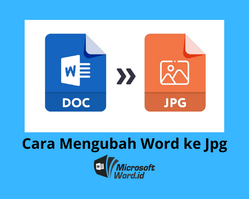 7 Cara Cepat Mengubah Format Gambar Word ke JPG Tanpa Aplikasi Tambahan di Tahun 2026 7 Cara Cepat Mengubah Format Gambar Word ke JPG Tanpa Aplikasi Tambahan di Tahun 2026
