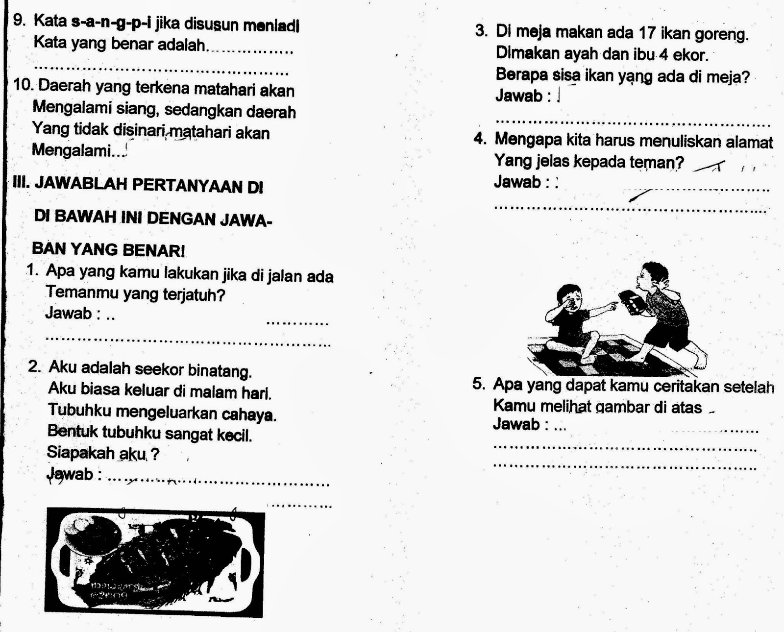 Wajib Tahu 3 Bocoran Soal UAS Semester 1 Kelas 1 SD Tema 3 Agar Nilai Sempurna Wajib Tahu 3 Bocoran Soal UAS Semester 1 Kelas 1 SD Tema 3 Agar Nilai Sempurna